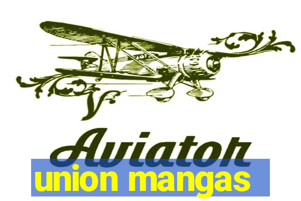 union mangas